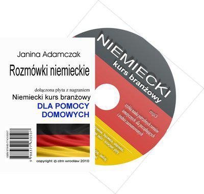 Niemiecki dla pomocy domowych. Słownictwo branżowe na CD MP3