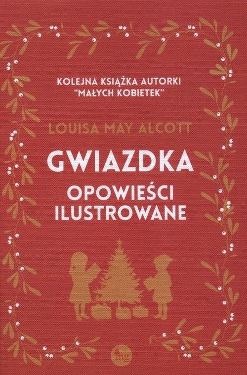 Gwiazdka - opowieści ilustrowane