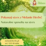 Poznaj NATURALNE sposoby Melanie na pokonanie stresu!
