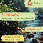 5 najczęstszych objawów słabego przepływu energii