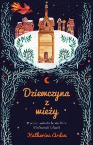 Dziewczyna z wieży. Trylogia Zimowej Nocy. Tom 2 wyd. 2022