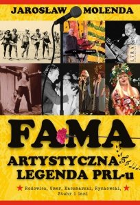 FAMA. Artystyczna legenda PRL-u