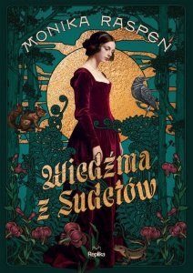Wiedźma z Sudetów, Monika Raspen (ilustrowane brzegi)