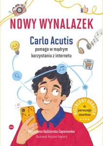 Nowy wynalazek. Carlo Acutis pomaga w mądrym korzystaniu z internetu
