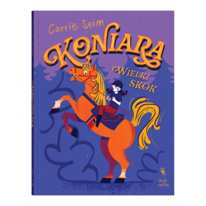Koniara. Wielki skok. Koniara