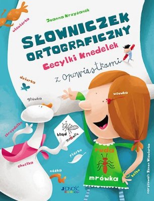 Słowniczek ortograficzny Cecylki Knedelek wyd. 2
