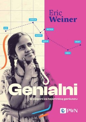 Genialni. W pogoni za tajemnicą geniuszu