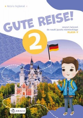 Gute Reise 2 zeszyt ćwiczeń