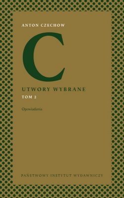 Opowiadania. Utwory wybrane. Tom 2
