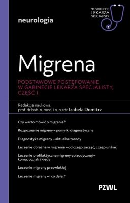 Migrena. Podstawowe postępowanie