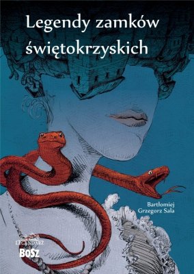 Legendy zamków świętokrzyskich wyd. 2026