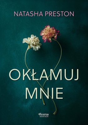 Okłamuj mnie