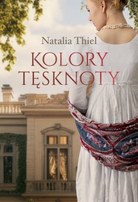 Kolory tęsknoty. Odcienie samotności. Tom 2