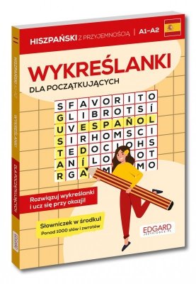 Hiszpański. Wykreślanki dla początkujących A1–A2
