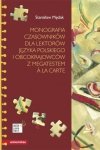 Monografia czasowników dla lektorów języka polskiego i obcokrajowców, z megatestem a la carte EBOOK PDF