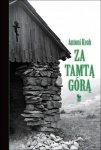 Za tamtą górą.