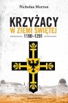 Krzyżacy w Ziemi Świętej 1190-1291