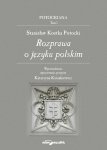 Stanisław Kostka Potocki Rozprawa o języku polskim