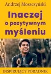 Inaczej o pozytywnym myśleniu (EBOOK)