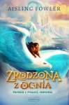 Zrodzona z ognia. Feniks i Pałac Mrozu (EBOOK)