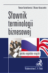 Słownik terminologii biznesowej polsko-angielsko-rosyjski
