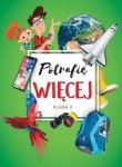 Potrafię więcej. Edukacja wczesnoszkolna klasa 2