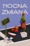 Nocna zmiana. Wydawnictwo Horyzont