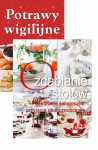 Pakiet: Potrawy wigilijne, Ozdabianie stołów