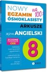 Egzamin ósmoklasisty. Arkusze. Język angielski 2024-2026