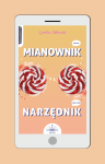 MIX 1 - Mianownik / Narzędnik - workbook gramatyczny (A2-B1) EBOOK PDF