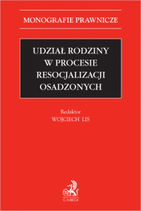 Udział rodziny w procesie resocjalizacji osadzonych 