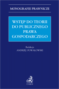 Wstęp do teorii do publicznego prawa gospodarczego 