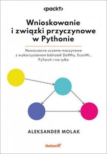 Wnioskowanie i związki przyczynowe w Pythonie.