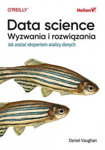 Data science Wyzwania i rozwiązania