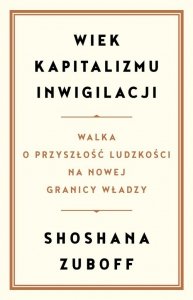 Wiek kapitalizmu inwigilacji