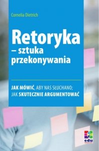 Retoryka - sztuka przekonywania (EBOOK)