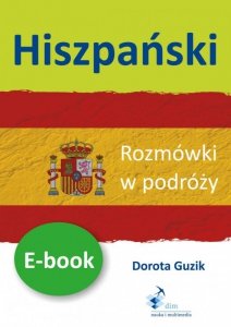 Hiszpański. Rozmówki w podróży ebook (EBOOK)