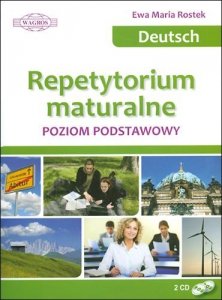 Deutsch. Repetytorium maturalne. Poziom podstawowy + 2 CD 