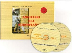 Angielski dla budowlańców. Kurs dla początkujących z wymową na 2 płytach CD