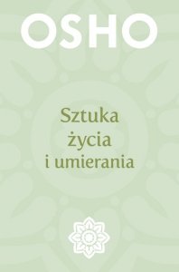 Sztuka życia i umierania
