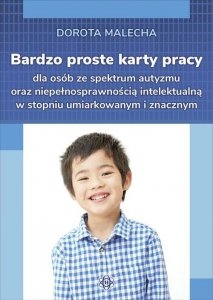 Bardzo proste karty pracy dla osób ze spektrum autyzmu oraz niepełnosprawnością intelektualną w stop