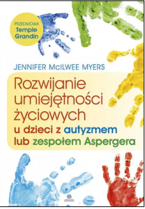 Rozwijanie umiejętności życiowych u dzieci z autyzmem lub zespołem Aspergera