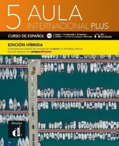 Aula Internacional Plus 5. Podręcznik ucznia z ćwiczeniami. Edycja hybrydowa