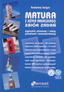 Matura z języka angielskiego poziom rozszerzony. Zbiór zadań na egzamin pisemny i ustny z nagraniami MP3 i kluczem do zadań