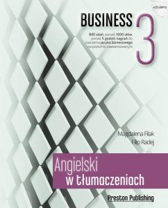 Angielski w tłumaczeniach 3 Business. Poziom zaawansowany z płytą CD 