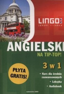 Angielski. Na tip-top! 3 w 1 - kurs, leksyka, audiobook + CD
