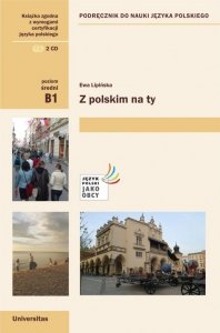 Z polskim na Ty. Podręcznik do nauki języka polskiego dla średniozaawansowanych z nagraniami (B1) EBOOK PDF