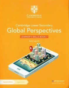 Cambridge Lower Secondary Global Perspectives Learner's Skills 7 with Digital Access