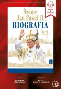 Święty Jan Paweł II Biografia