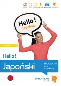 Hello! Japoński Błyskawiczny kurs obrazkowy (poziom podstawowy A1)